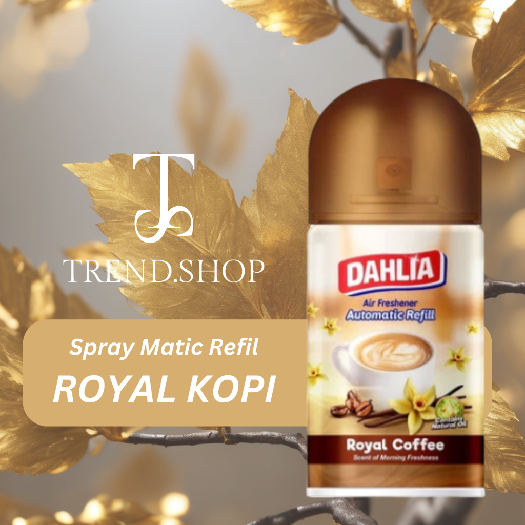 Trend Shop ROYAL KOPI Dahlia Spray Matic Mesin Refil Pengharum Ruangan