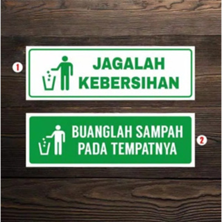 

STIKER VINYL JAGALAH KEBERSIHAN /BUANG SAMPAH UK 7,5x23CM sign Rambu k3 - Putih/hijau