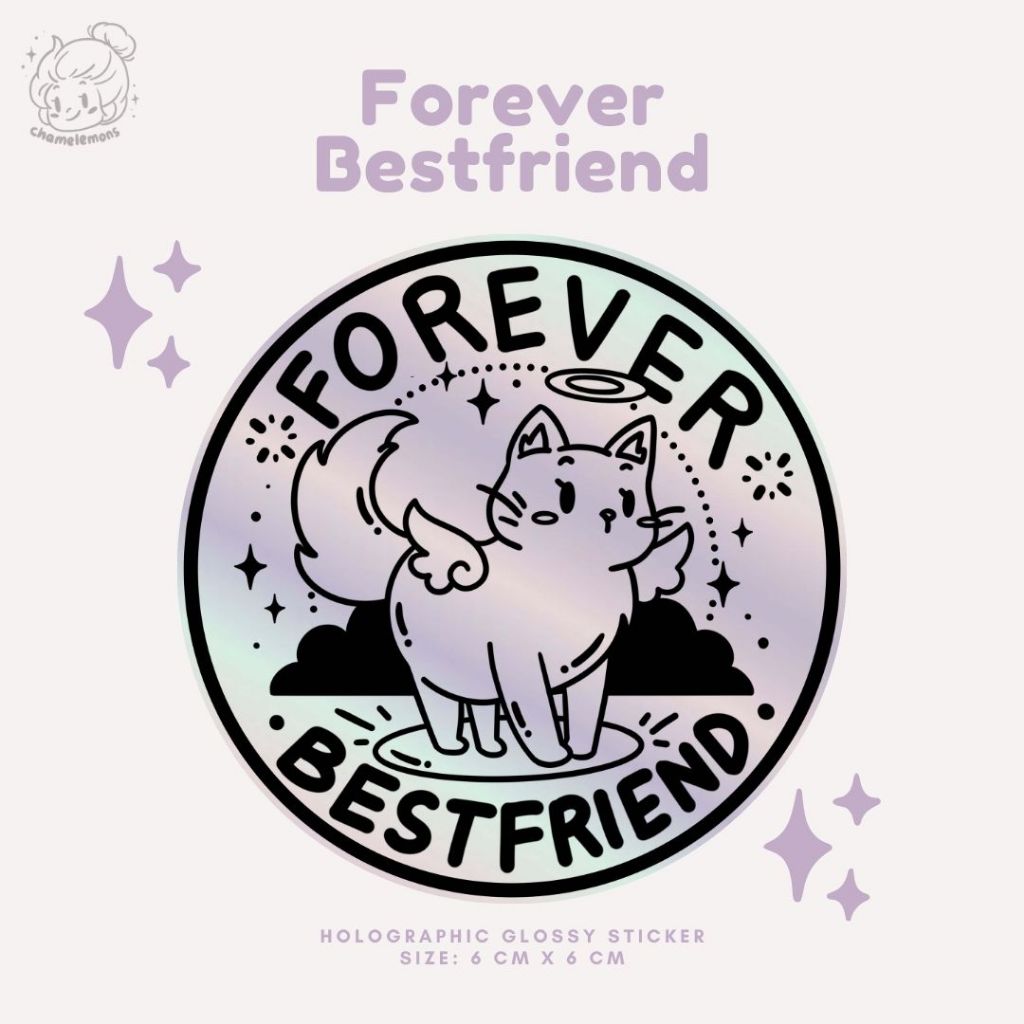 

Forever Bestfriend" Holographic Glossy Sticker | Diameter 6,5 cm