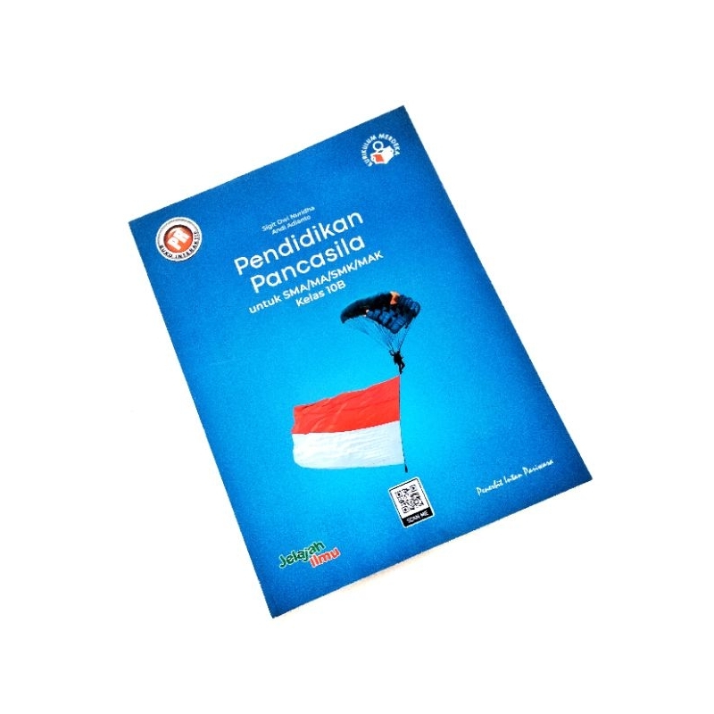 BUKU LKS PENDIDIKAN PANCASILA UNTUK SMA/MA/SMK/MAK KELAS 10B KURIKULUM MERDEKA