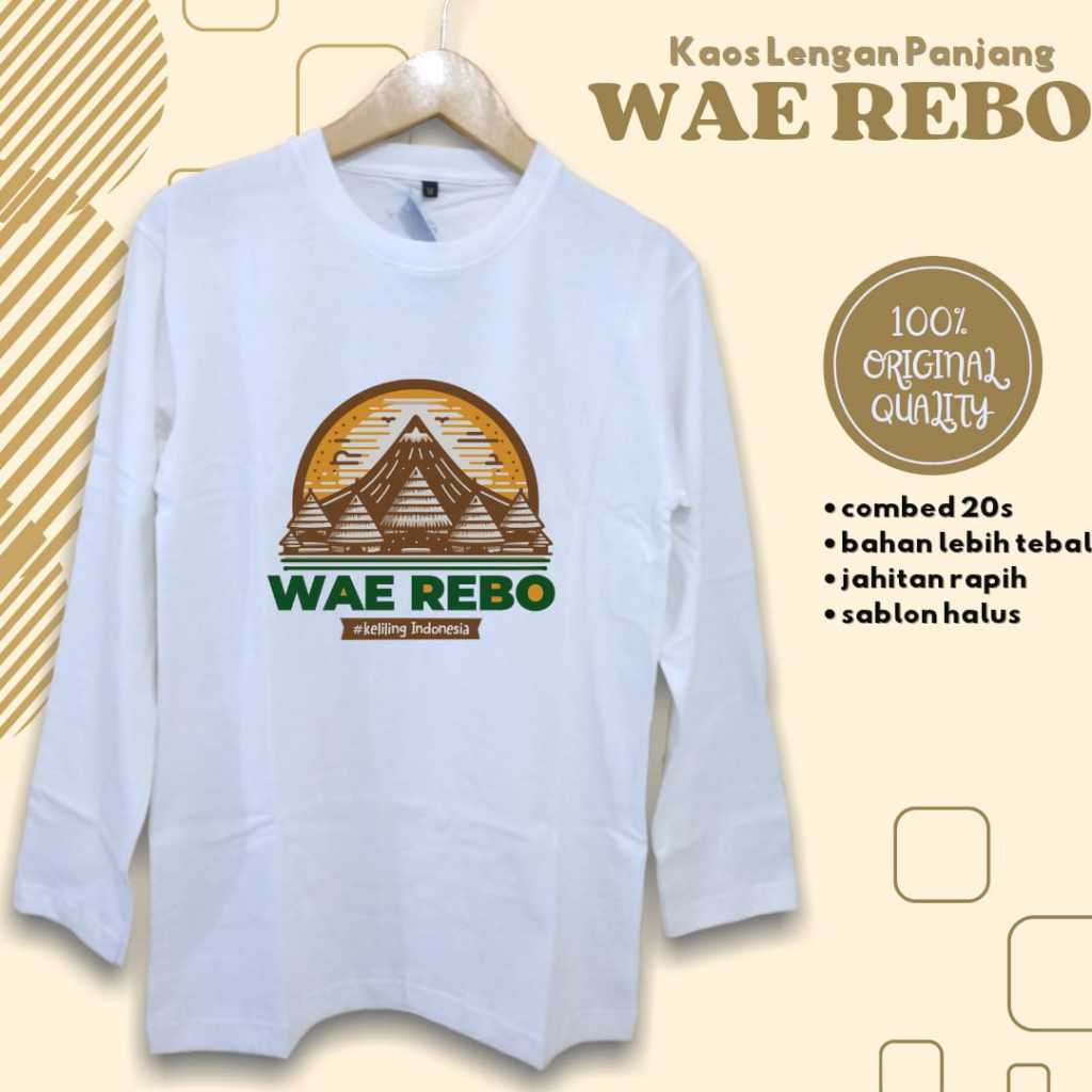 Kaos Souvenir LP Wae Rebo Destinasi Wisata Budaya Populer Indonesia - Kaos Cowo Cewe Bahan Tebal Com