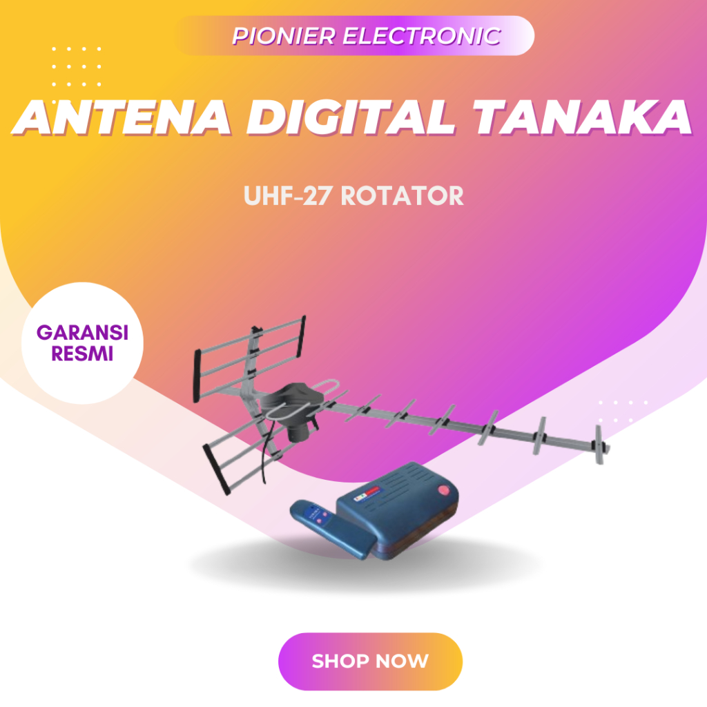 ANTENA DIGITAL TANAKA Type UHF U-27 ROTATOR GARANSI RESMI