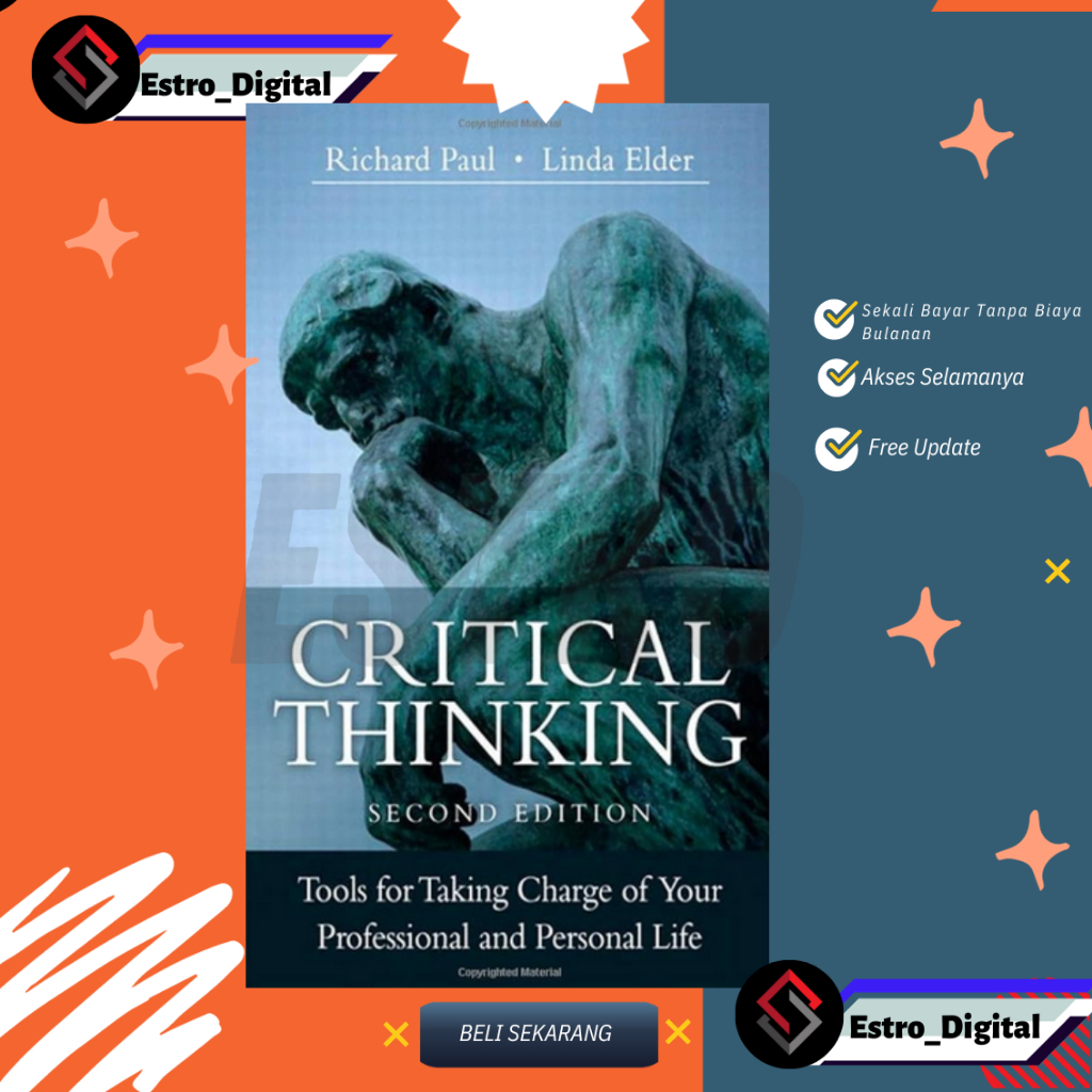 

[ ID1320 ] CriticaI Thinking Tools for Taking Charge of Your - Bahasa Indonesia
