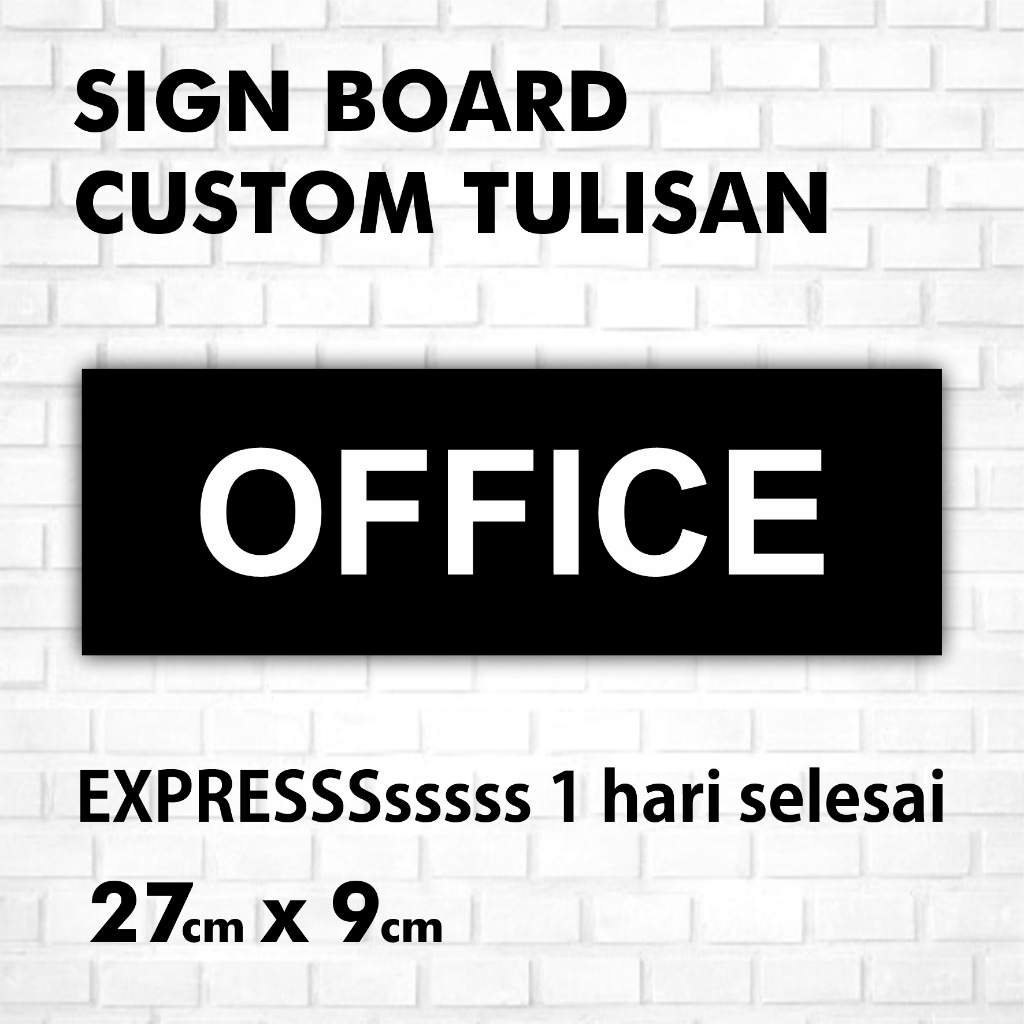 

akrilik tulisan OFFICE | 27x9 cm