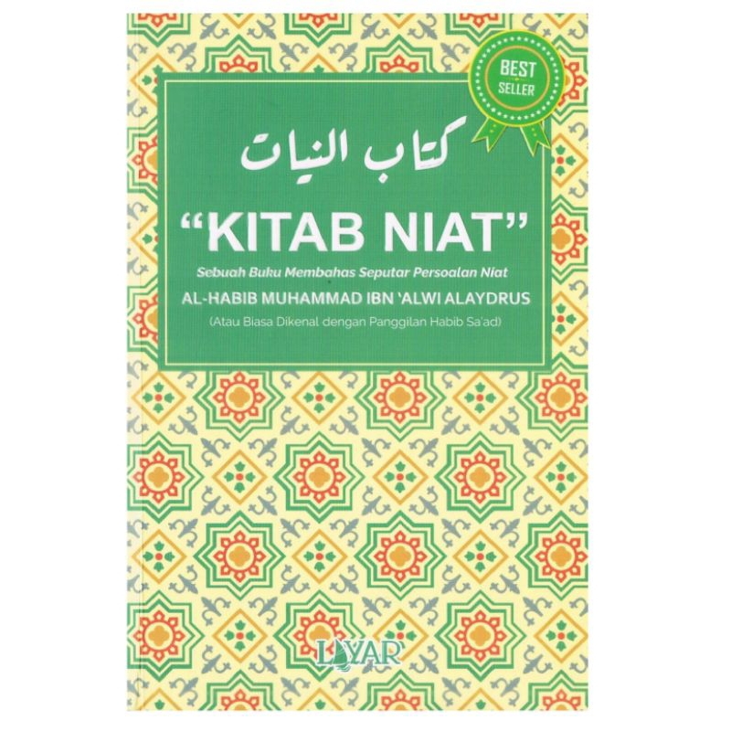 

Kitab Niat by Habib Sa'ad (Al Habib Muhammad Ibn Alwi Alaydrus)