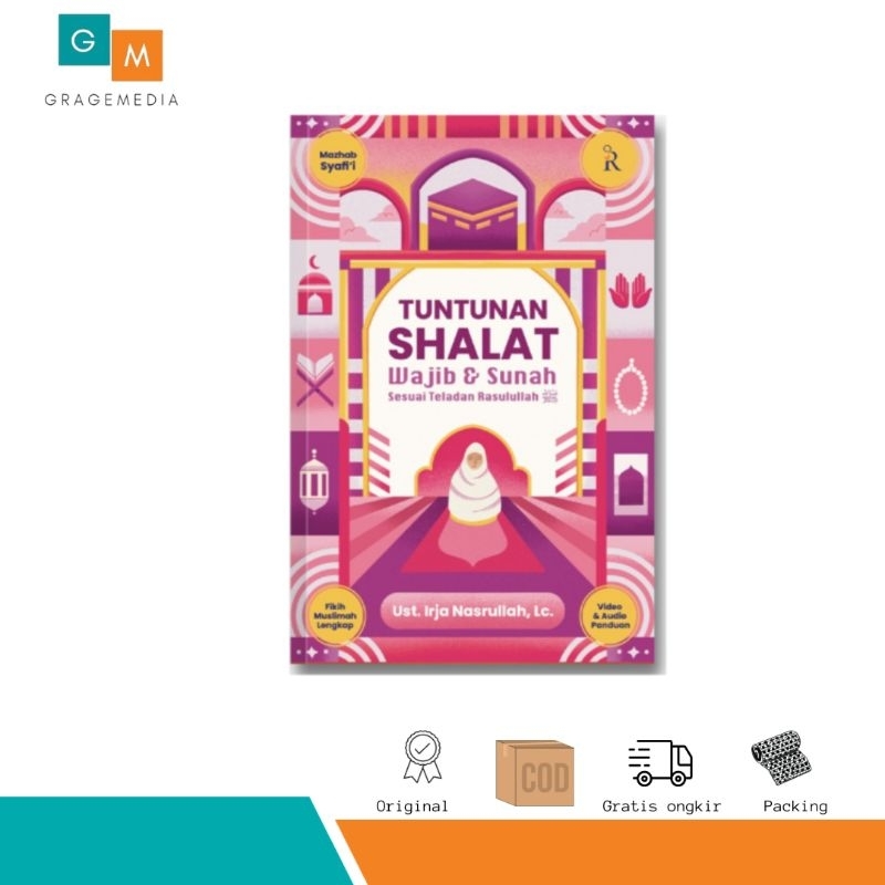 Tuntunan Shalat Wajib & Sunah Sesuai Tuntunan Raslulullah