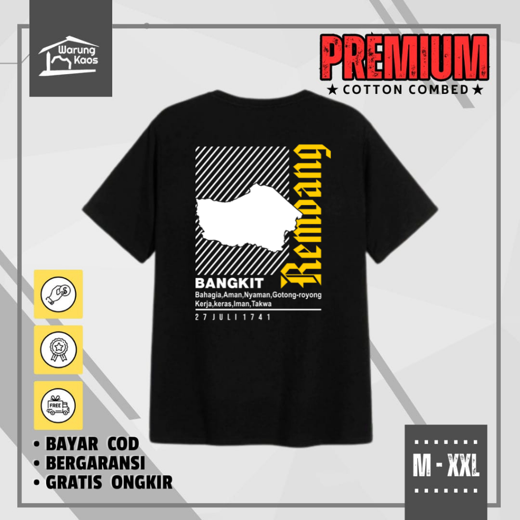 Kaos Rembang Bangkit Kaos Distro Daerah Jawa Tengah Cotton Combad 30s Kaos Pria Murah Kaos Sablon Or