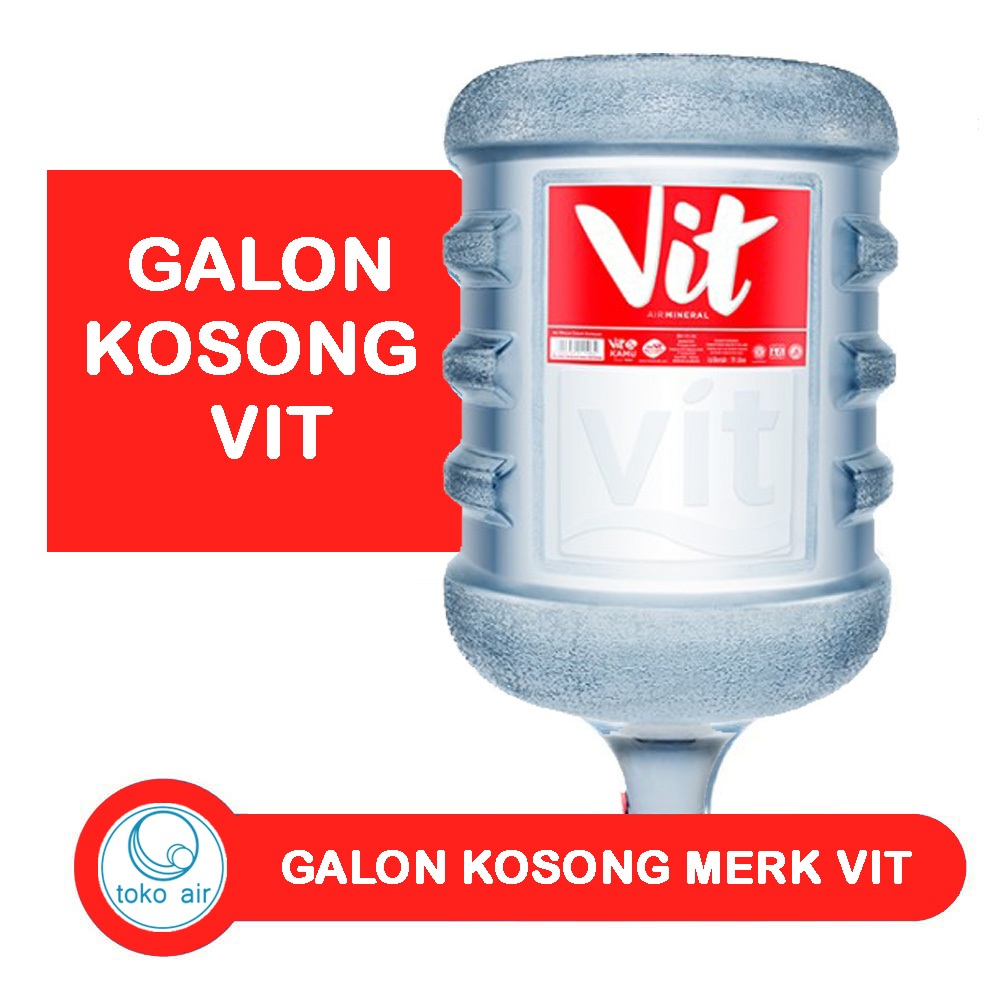 

Galon Kosong VIT - Pengiriman Instant
