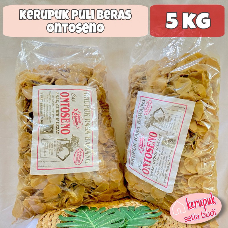 

KERUPUK PULI BERAS ONTOSENO MENTAH 1 BAL (5KG)