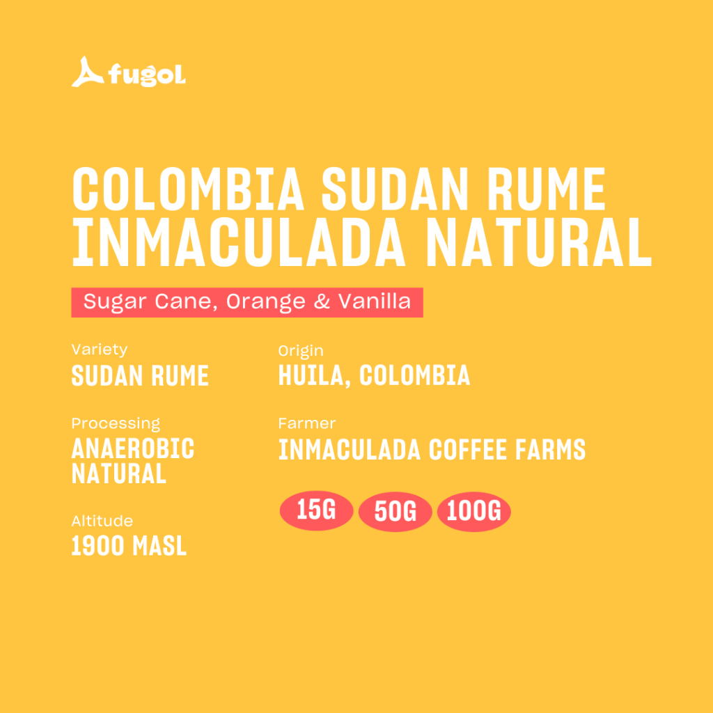 

COLOMBIA SUDAN RUME INMACULADA Single Origin Specialty Arabica Coffee Beans