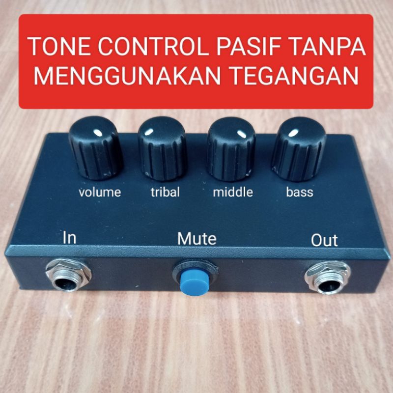 TONE CONTROL PASIF TANPA TEGANGAN