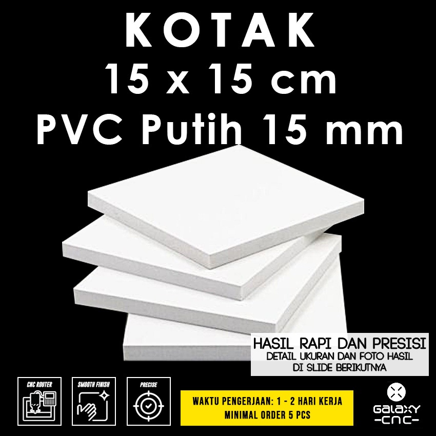 Kotak 15 x 15 cm - 15 mm - Papan PVC Putih / PVC Foam Board