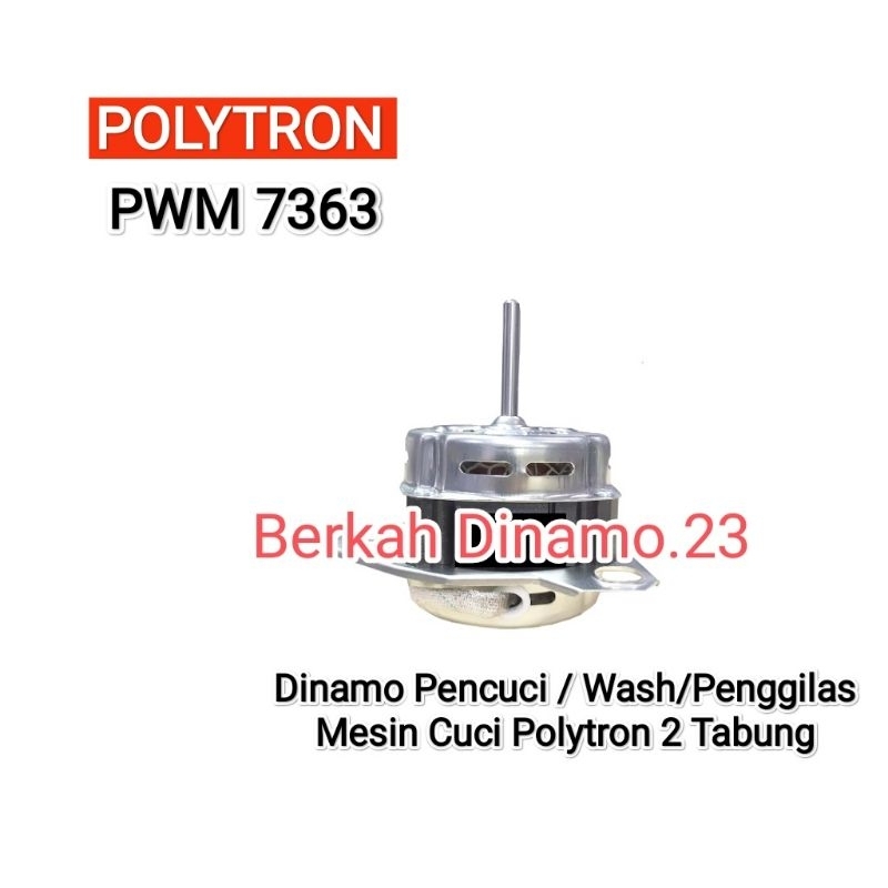 Dinamo Wash / Pencuci Mesin Cuci POLYTRON PWM 7363 / PWM-7363 Mesin Dinamo Wash / Penggilas Polytron