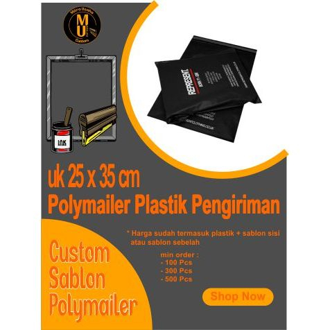 Polymailer custom 25x35cm / plastik packaging / plastik olshop / sablon plastik baju