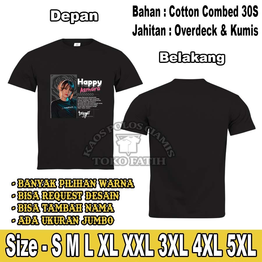 Kaos Dewasa Happy Asmara Combed 30S