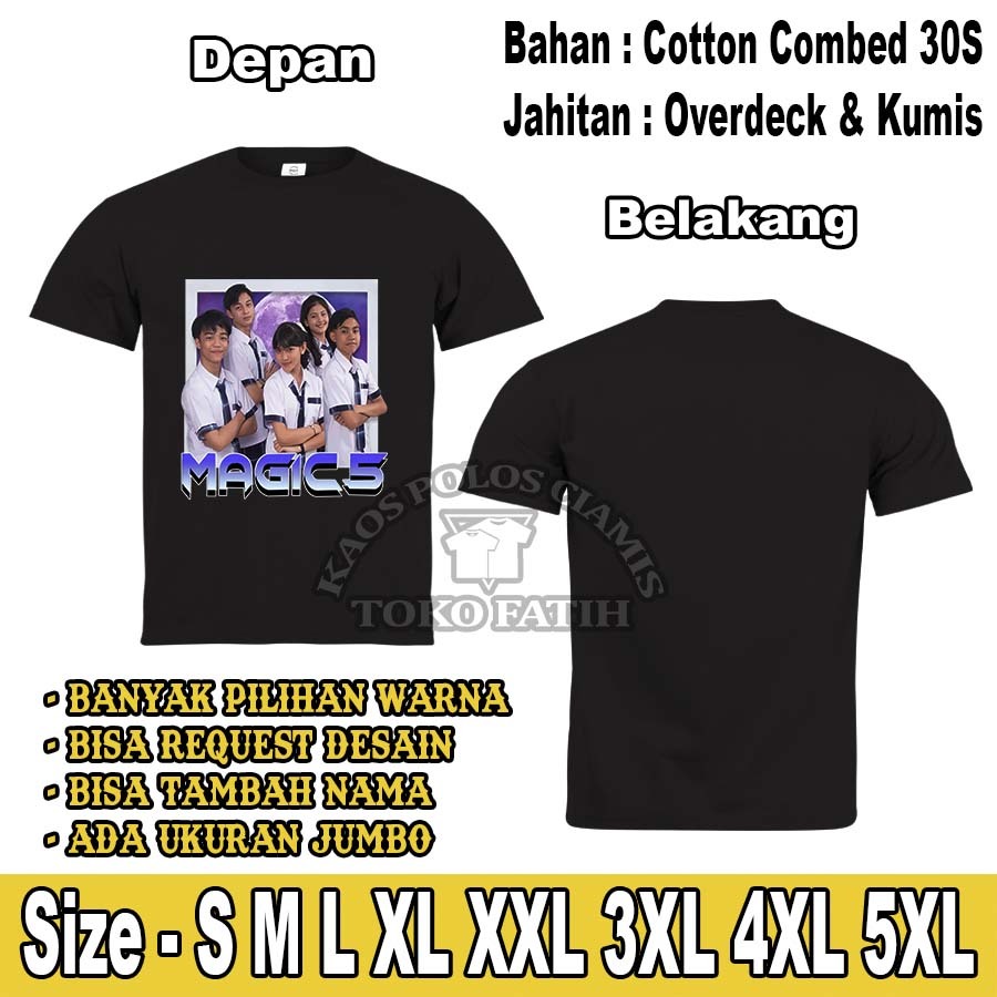Kaos Dewasa Magic 5 indosiar Combed 30S
