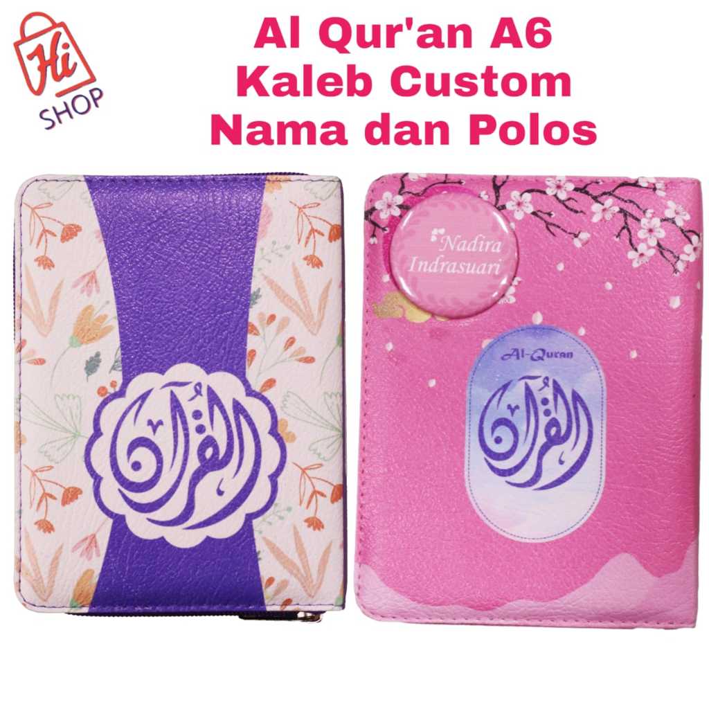 [Variasi] - Al Quran A6 Kaleb Al Quran Custom Nama Gratis Al Quran Polos dengan Dompet Resleting + P
