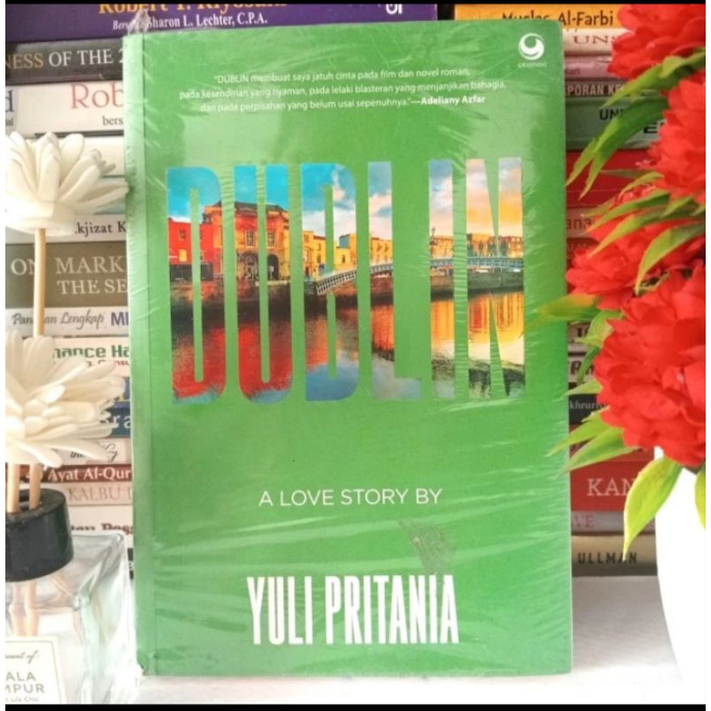 ORIGINAL NOVEL INDONESIA DUBLIN A LOVE STORY by Yuli