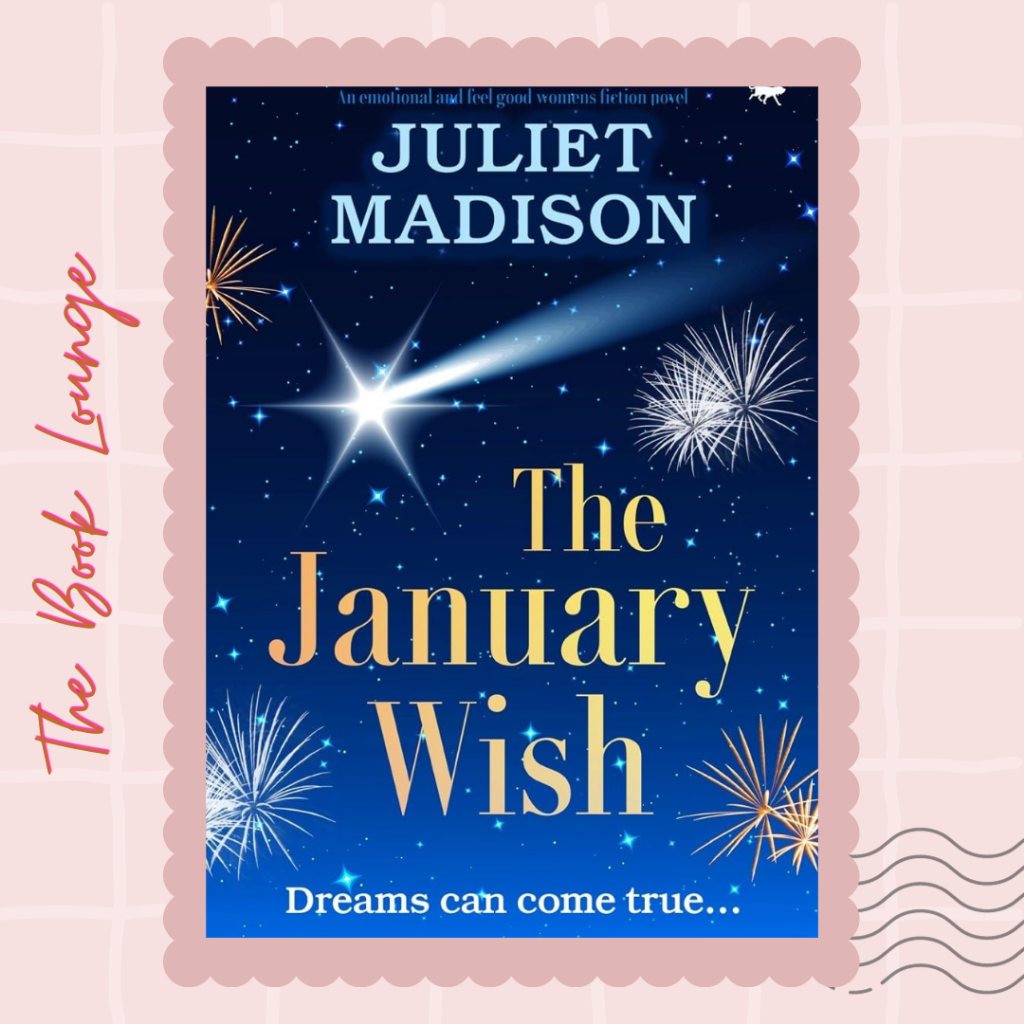 

The January Wish //Juliet Madison//