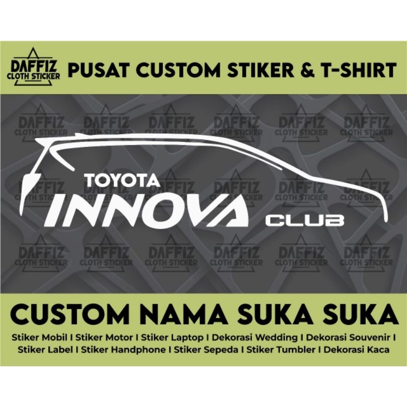 Stiker Cutting Toyota Innova Club | Stiker Cutting custom