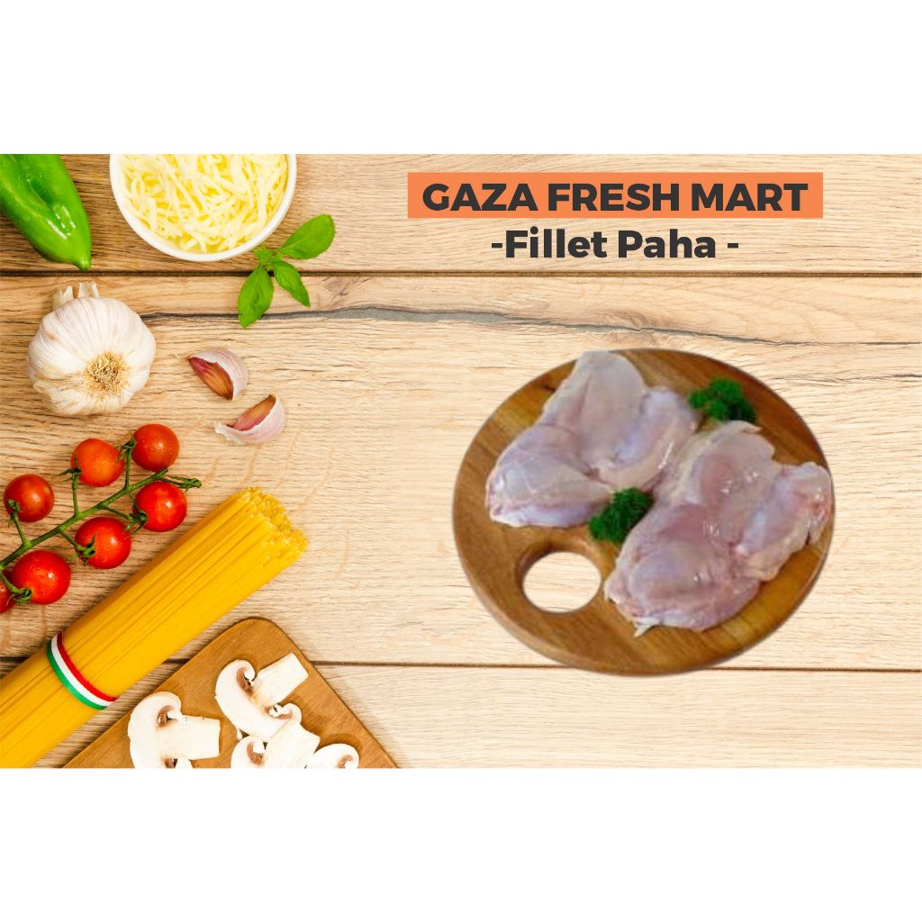 

FILLET PAHA AYAM - DAGING SEGAR HALAL POTONG UTUH EKOR FRESH CHICKEN BOILER PAHA AYAM FILLET