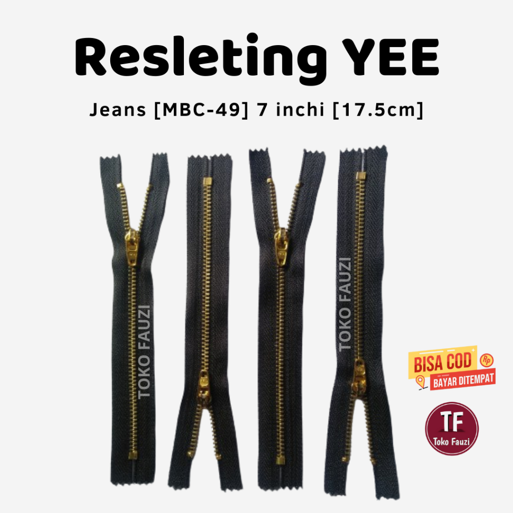 Resleting JEANS MERK "YEE" 7 INCI (17.5CM)