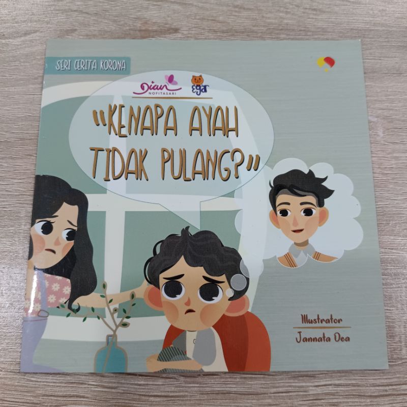 [PRELOVED] Buku Cerita Anak Kenapa Ayah Tidak Pulang