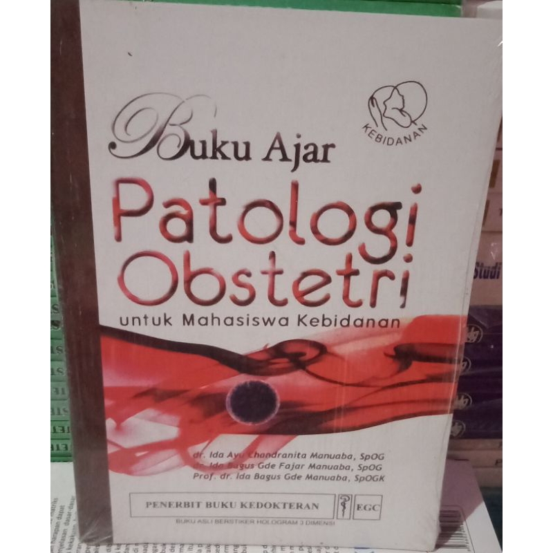 BUKU AJAR PATOLOGI OBSTETRI UNTUK MAHASISWA KEBIDANAN