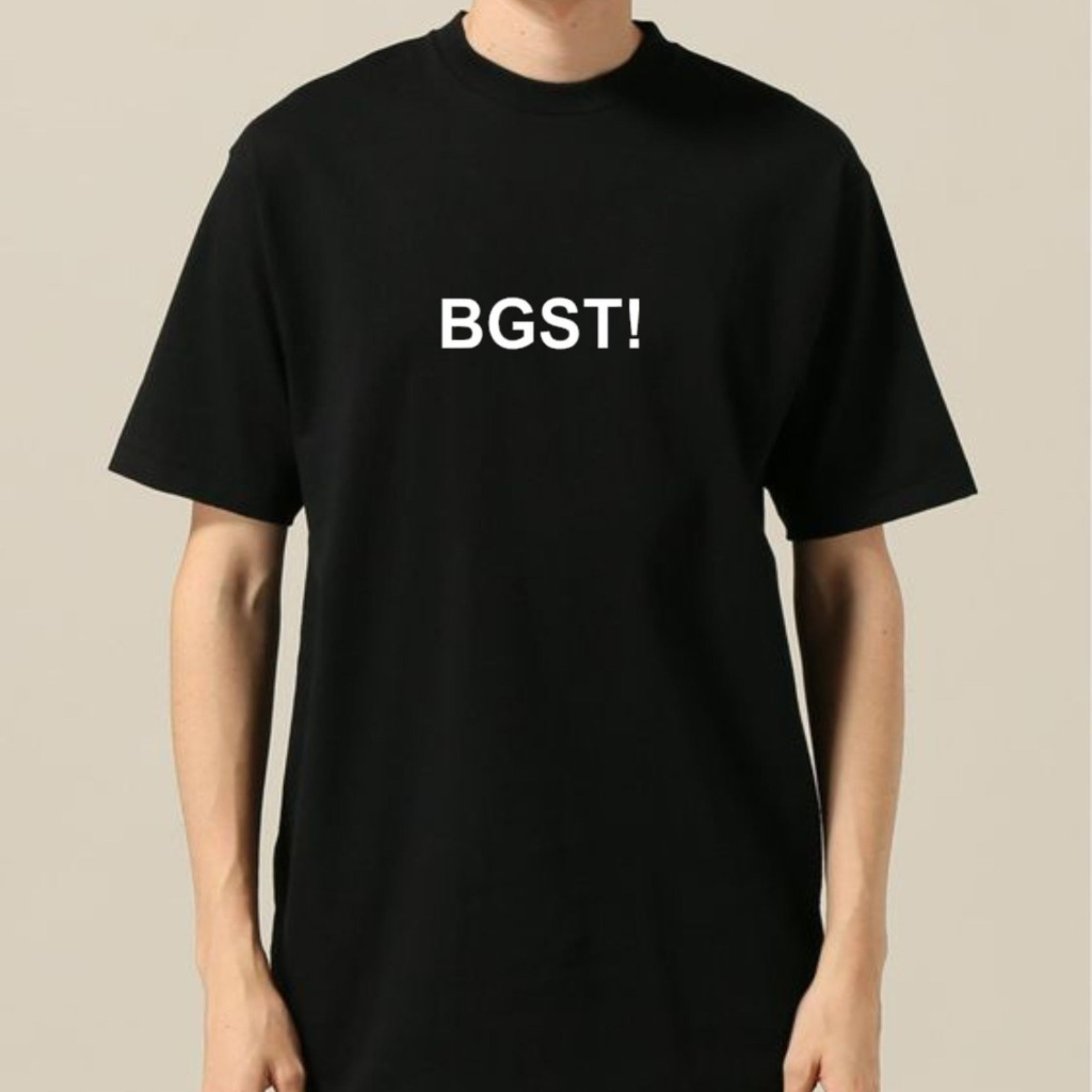 KAOS TULISAN SLENG BGST*