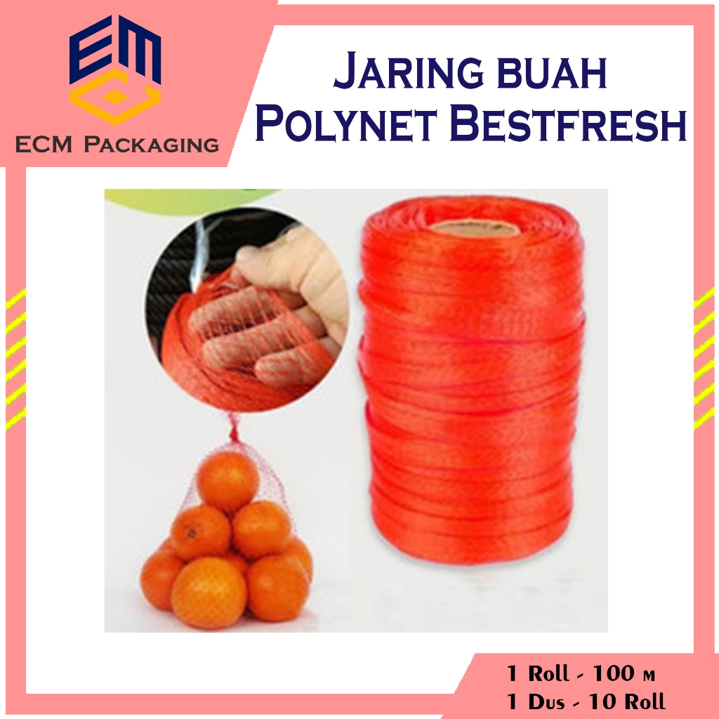 POLYNET JARING BUAH BESTFRESH 1ROLL 100METER
