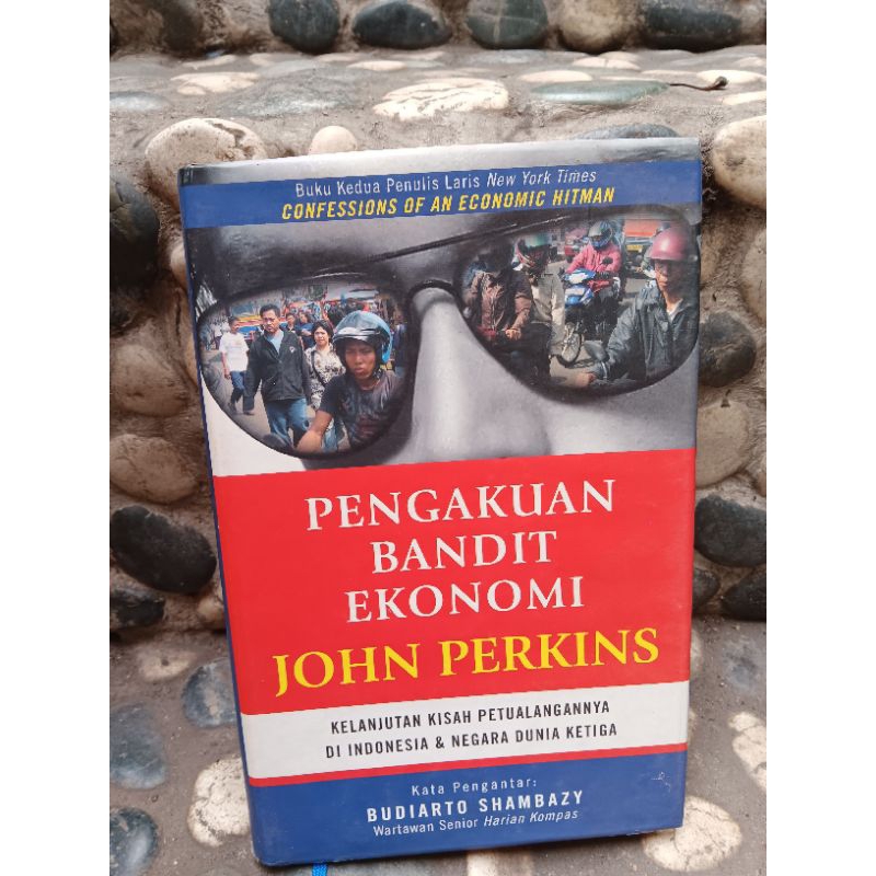 Buku Pengakuan Bandit Ekonomi John Perkins