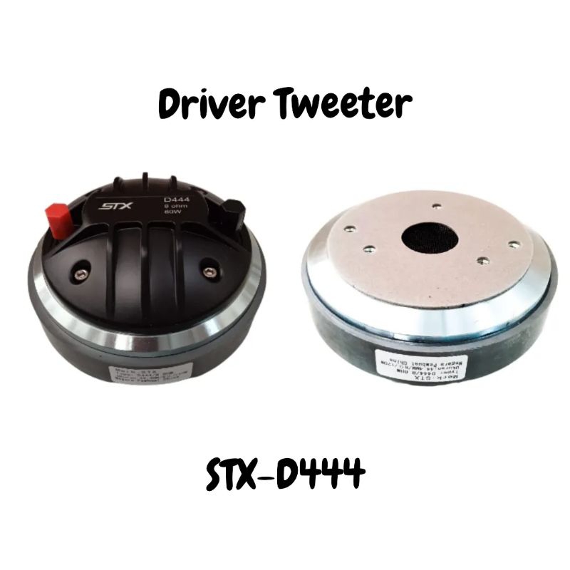 Driver Tweeter STX D444 120 watt Original Tweeter STX D444 Driver Tweeter STX D-444 Original