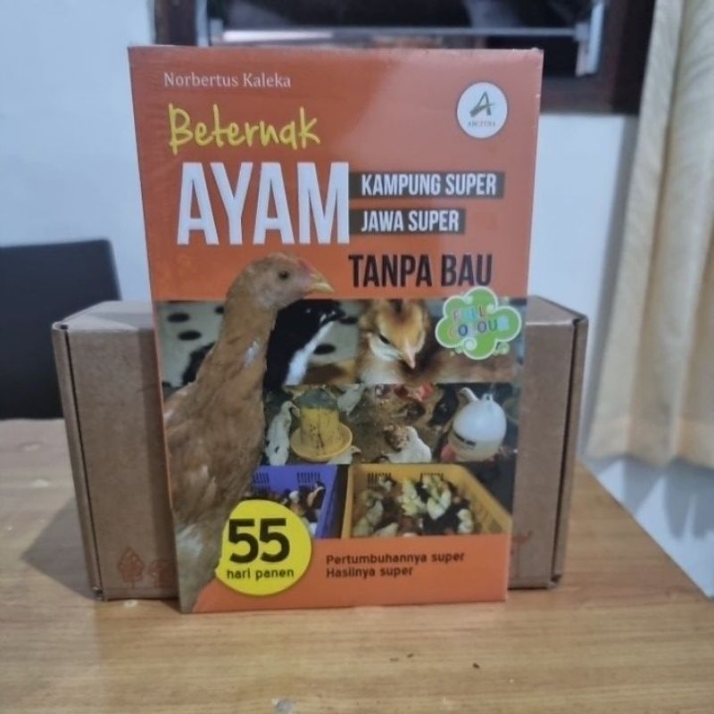 Buku Beternak Ayam Kampung Super & Ayam Jawa Super Tanpa Bau