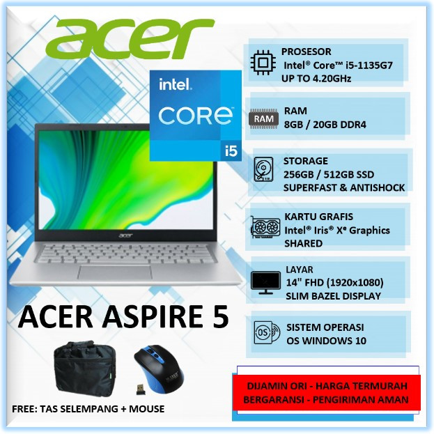 Laptop Murah Slim Acer Aspire 5 A514 Intel Core i5 1135G7 Ram 8GB 20GB SSD 256GB 512GB 14" FHD Win10Home