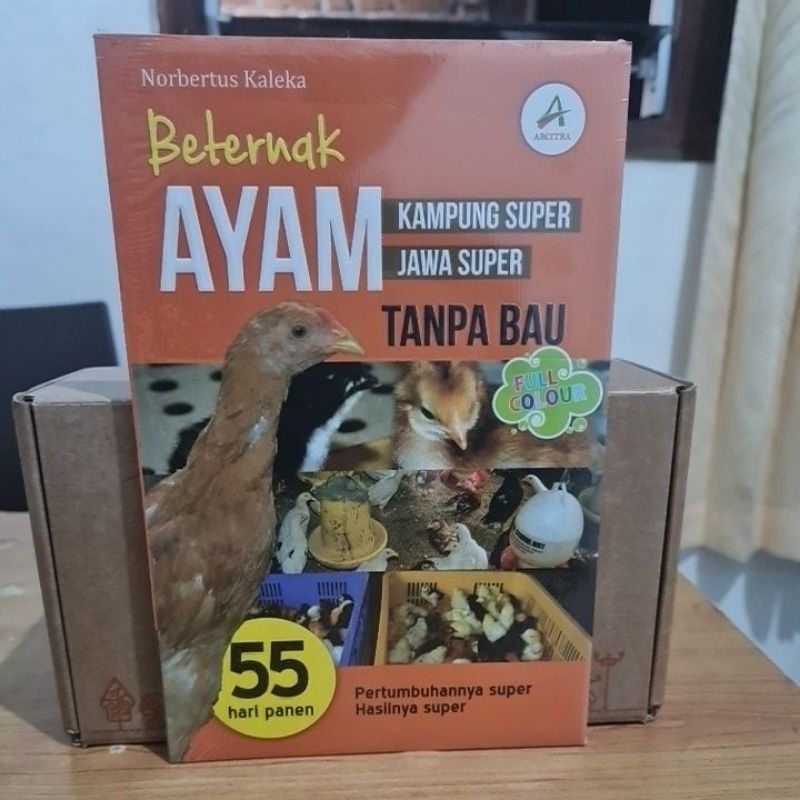 Buku Beternak Ayam Kampung Super & Ayam Jawa Super Tanpa Bau
