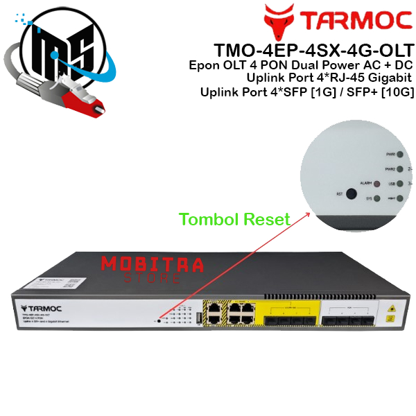 Tarmoc TMO-4EP-4SX-4G-OLT | OLT EPON 4 PON ( Bukan OLT HSGQ E04R 4 PON )