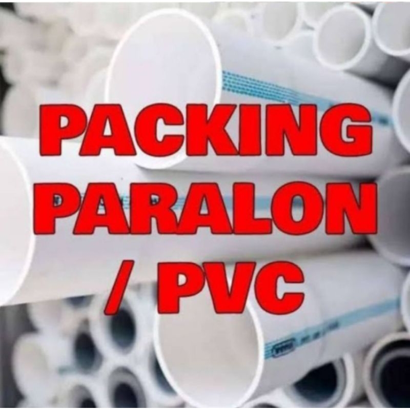 Tambahan Packing Pipa PVC Paralon/plumpung untuk kemasan pengiriman Lampu