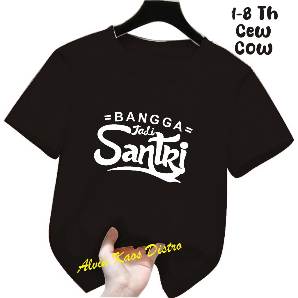 Kaos Atasan Anak Bangga Jadi Santri Kaos Anak Murah Kaos Anak Laki Anak Perempuan Murah Lebay Kaos D