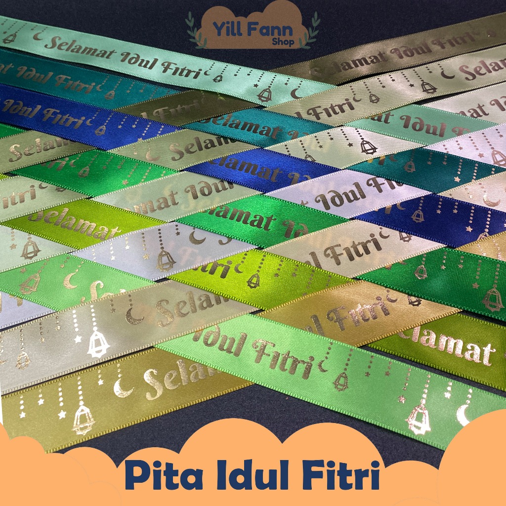 

Pita Idul Fitri / Pita Lebaran / Pita Selamat Idul Fitri
