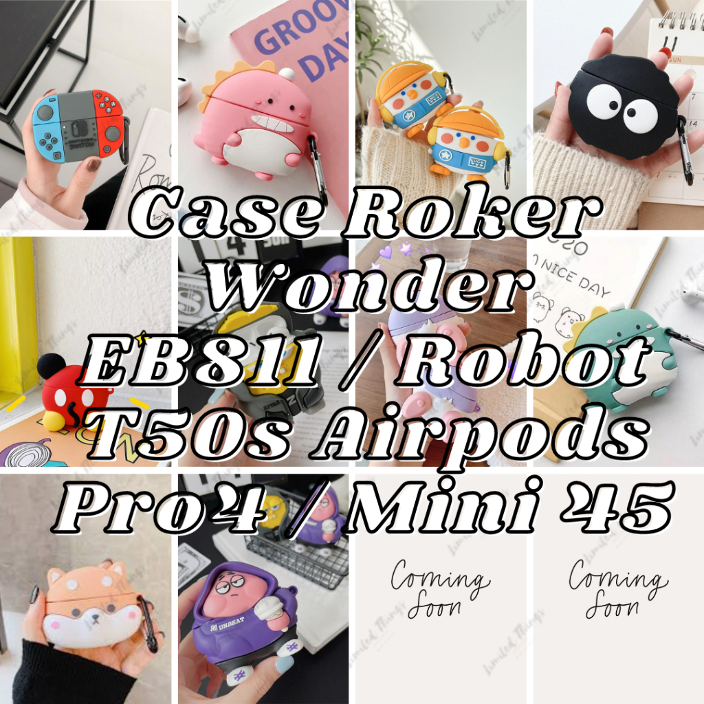 CASE Robot T50s Casing Silicone Karakter Lucu Clear Karakter Pro 4 Silikon Roker Wonder EB811