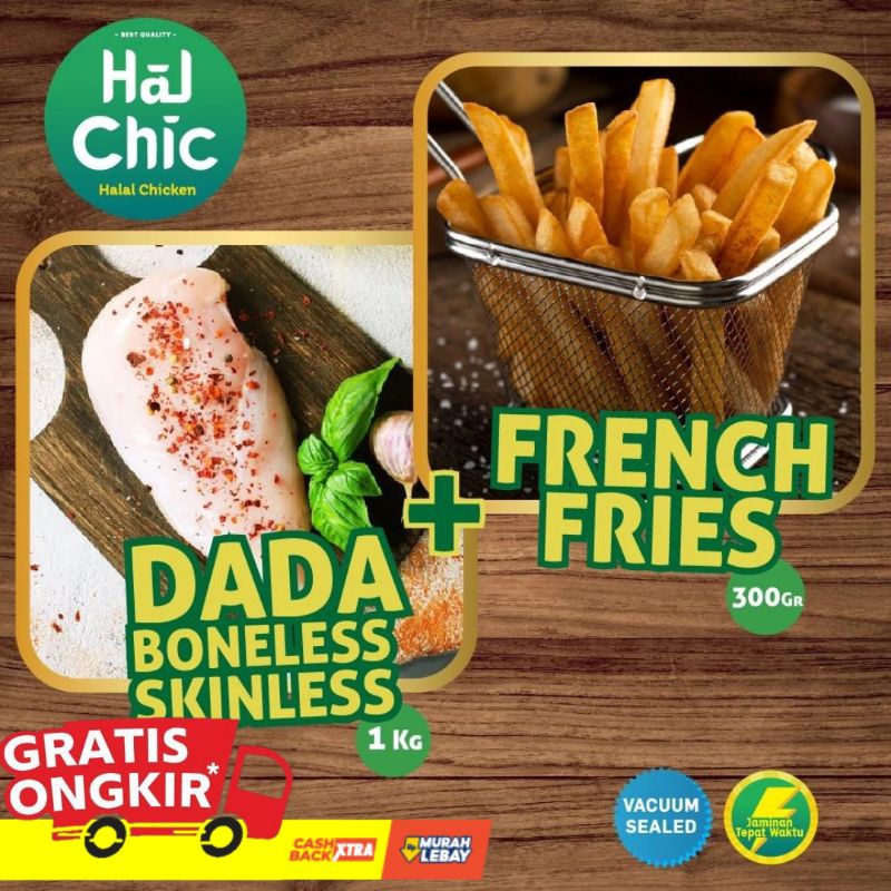 

Dada Boneless 1 Kg + French Fries 300 Gram HalChic