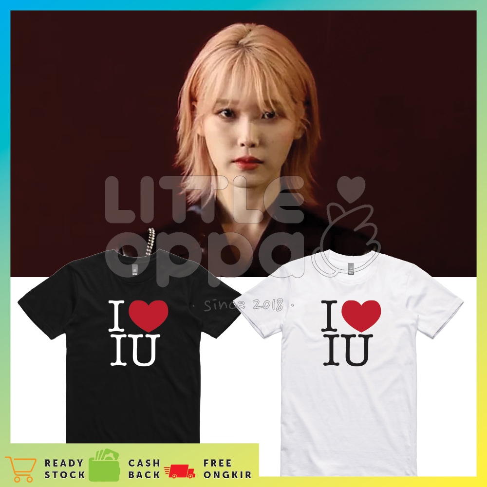 BAJU KAOS KPOP IU I LOVE IU NY STYLE T-SHIRT UNISEX