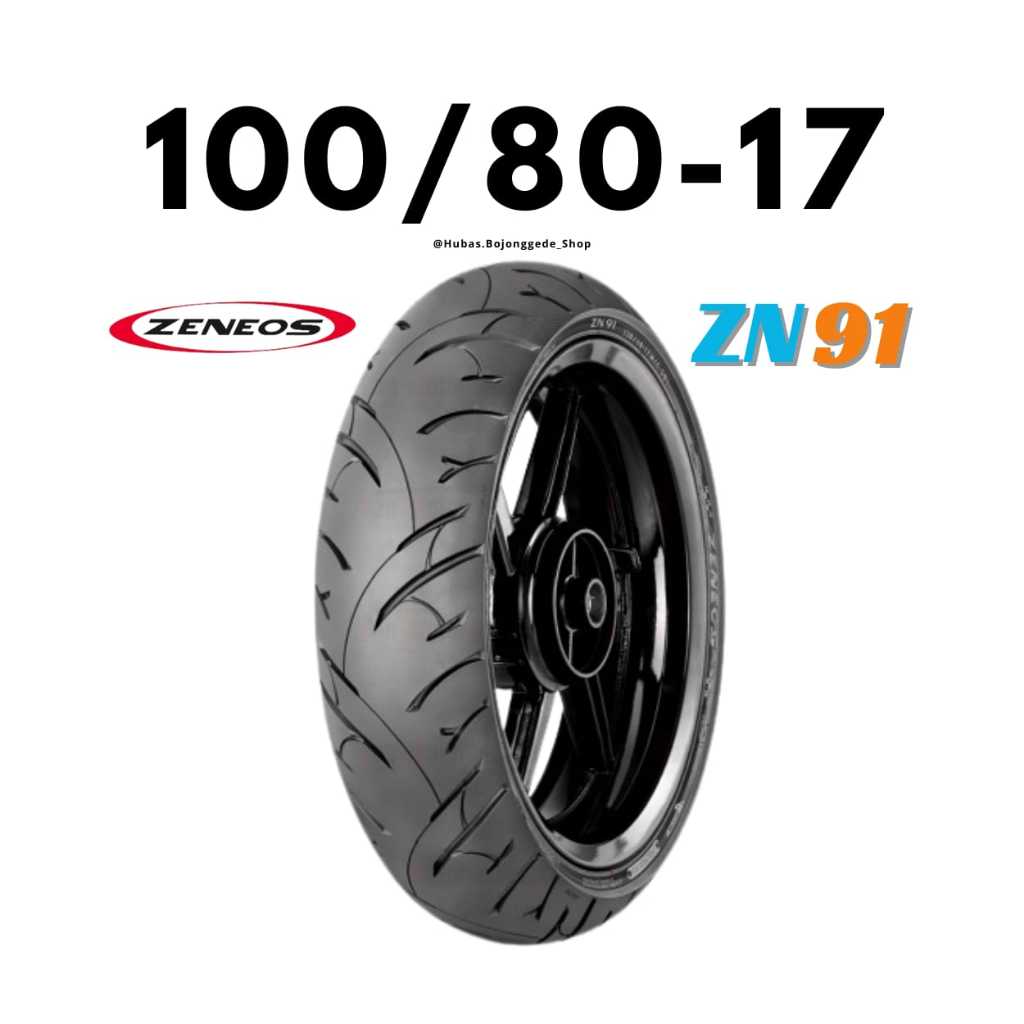 Ban Motor Ring 17 [ 100/80 ] ZN91 Ban ZENEOS 100/80-17 Tubeless