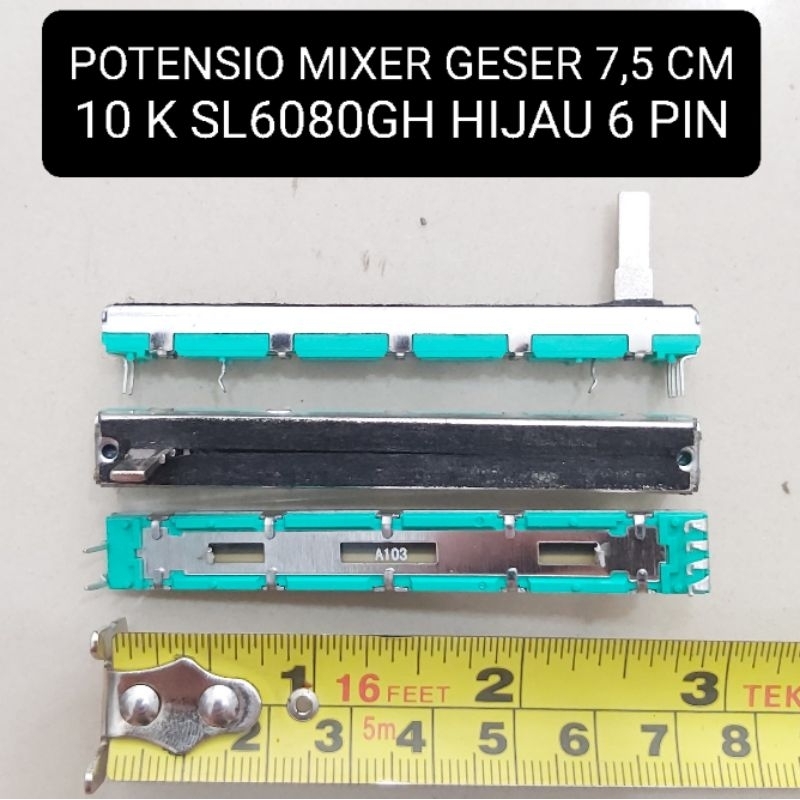 Potensio Mixer GESER 10K Hijau 7,5 CM SL6080GH 6 Pin Kaki