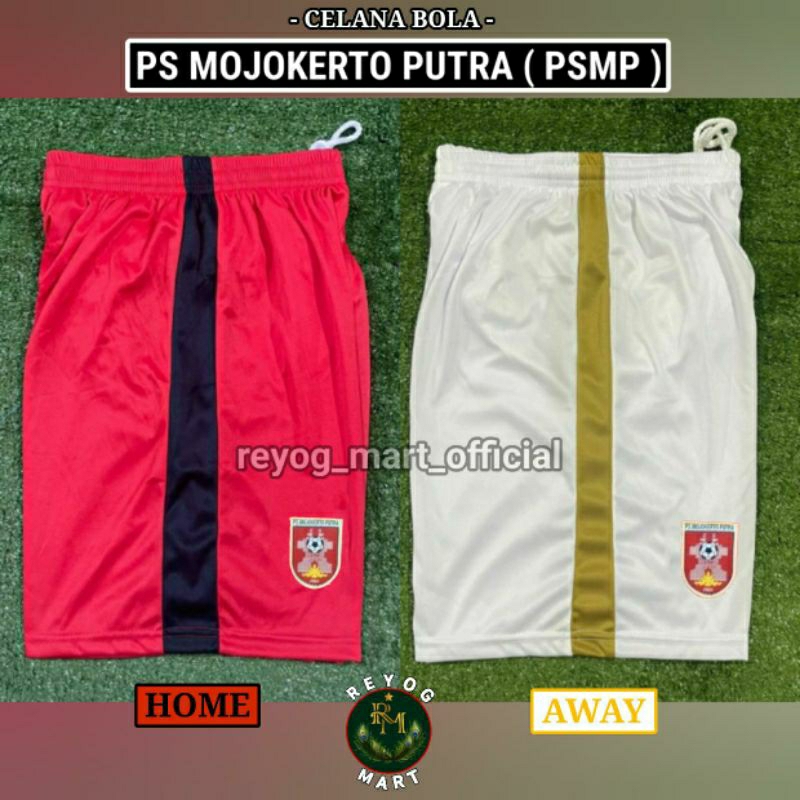 CELANA BOLA PS MOJOKERTO PUTRA HOME AWAY PSMP MERAH PUTIH BORDIR TERBARU LOKAL