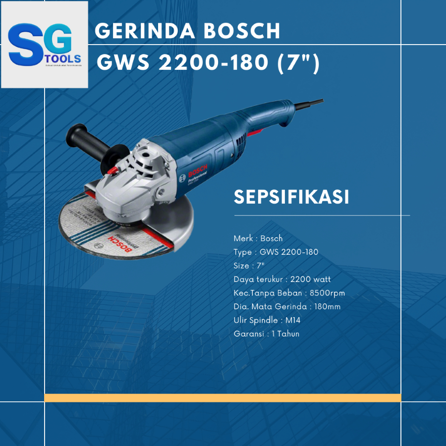 Mesin Gerinda Tangan 7" GWS 2200-180 Bosch (Variable Speed)