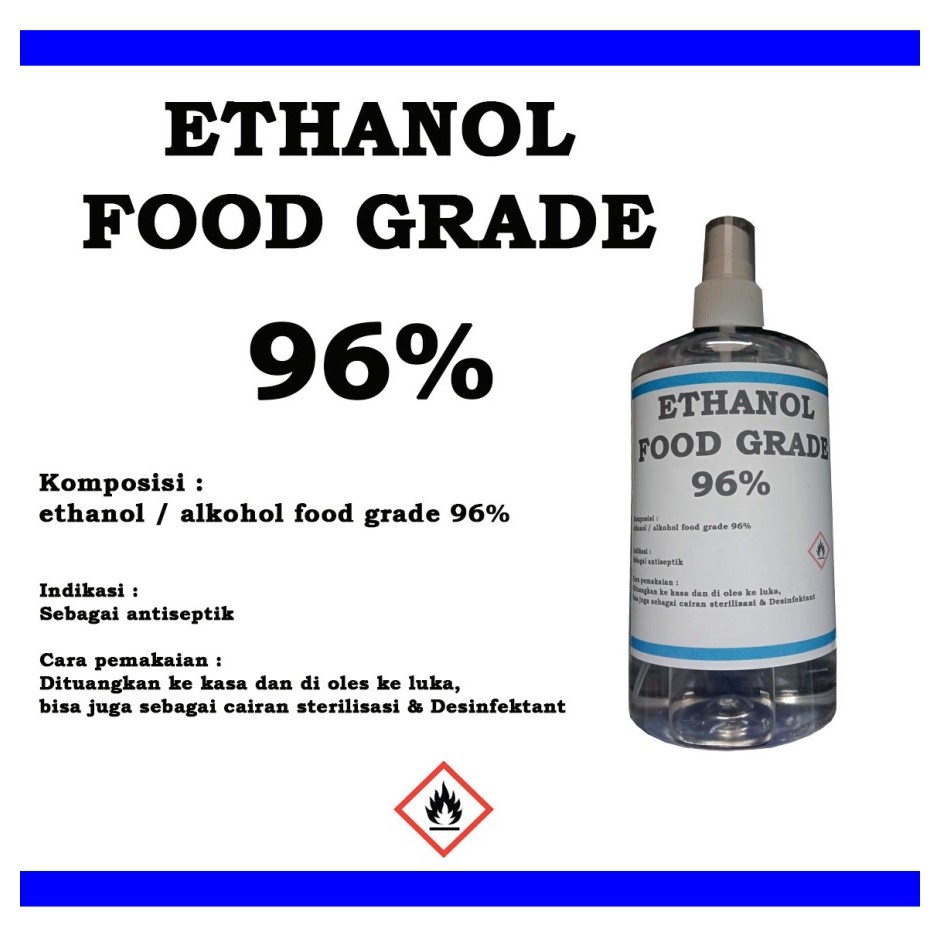 ALKOHOL 96% FOOD GRADE 500ML / FOOD GRADE ALCOHOL 500ML / ETHANOL / ETANOL 500ML