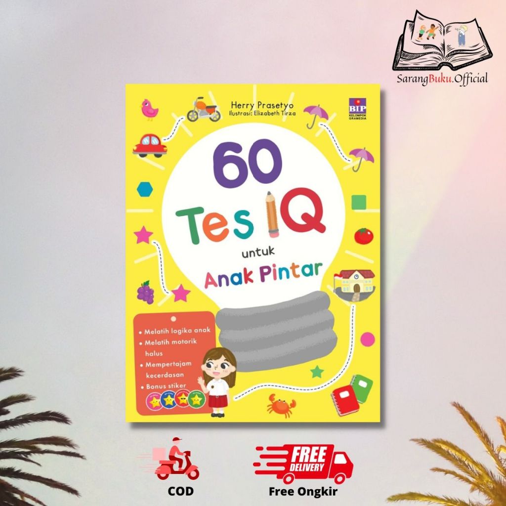 BUKU 60 TES IQ UNTUK ANAK PINTAR - HERRY PRASETYO - GRAMEDIA CIJANTUNG MC CASH