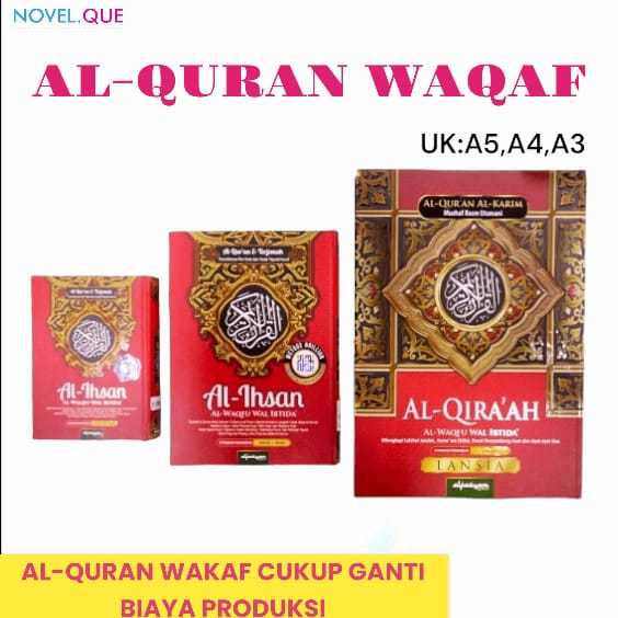 AL-QUR'AN WAKAF A3 A4 A5 Terjemah Perkata Non Terjemah/Quran A3,A4,A5 Wakaf Hardcover Terjemahan non