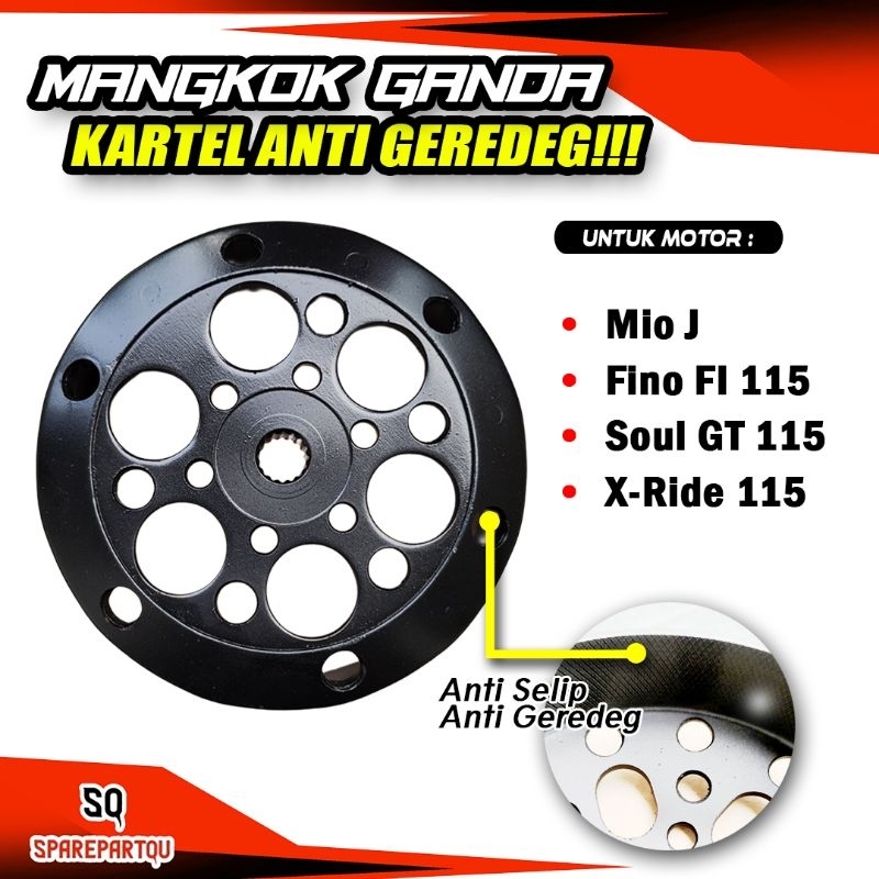 Mangkok Kampas Ganda Kartel Mio J Fino FI SoulGT Xride 115 Mio Soul 115 Mangkok Ganda Custom Kartel 